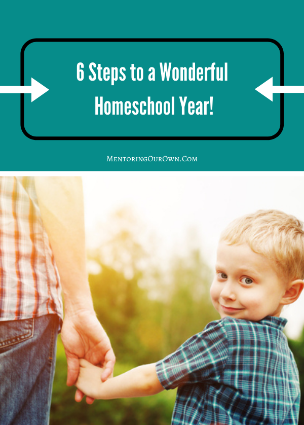 _6 Steps to a Wonderful Homeschool Year! PV