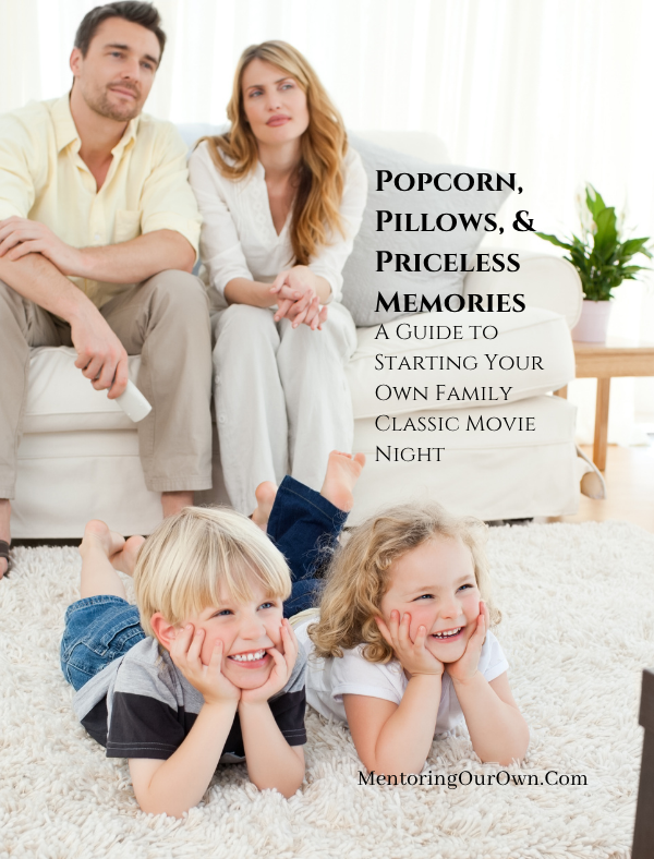 Popcorn, Pillows, & Priceless Memories P2